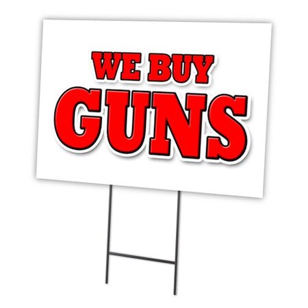 Signmission 16 in Height, 0.25 in Width, Coroplast, 16" x 12", C-1216-DS-We Buy Guns C-1216-DS-We Buy Guns